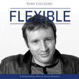 Flexible by Sean Gilligan